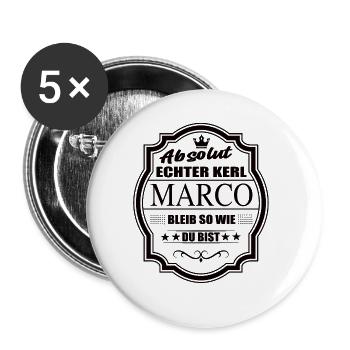Absolut Echter Kerl Marco Bleib So Wie Du Bist - Buttons groß 56 mm (5er Pack) - Weiß - Vorne