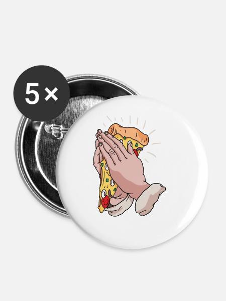 Beten für Pizza - Buttons groß 56 mm (5er Pack) - Weiß