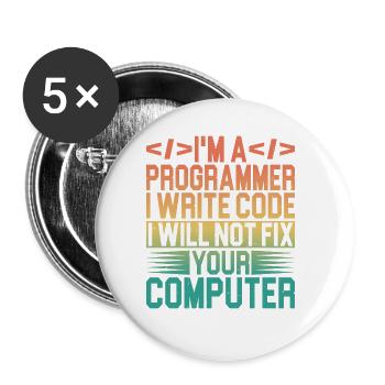 Je suis programmeur, je ne réparerai pas votre ordinateur 3 - Lot de 5 grands badges (56 mm) - blanc - Devant