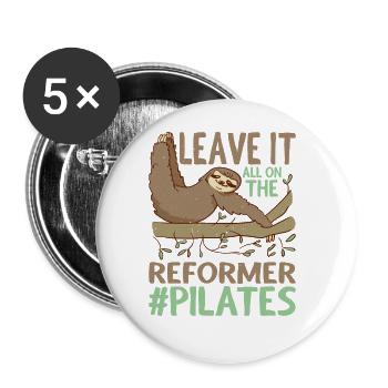 Leave It All On The Reformer #pilates 9 - Buttons groß 56 mm (5er Pack) - Weiß - Vorne