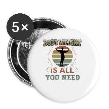 Body weight is all you need - Buttons large 2.2''/56 mm (5-pack) - white - Front