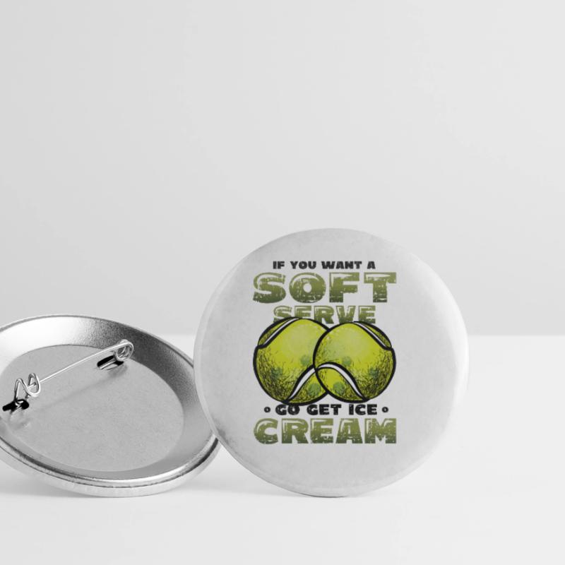 Wenn Sie Ein Softeis Wollen, Holen Sie Sich Eins Buttons groß 56 mm (5er Pack)