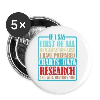 If I Say First Of All, Run Away 6 - Buttons large 2.2''/56 mm (5-pack) - white - Front