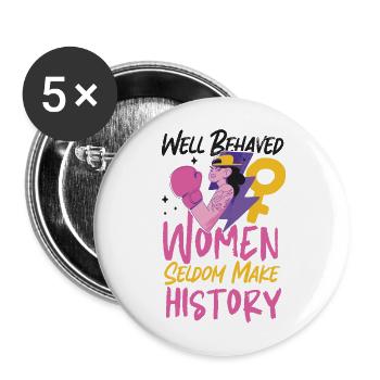 Feminist Well Behaved Women Seldom - Buttons large 2.2''/56 mm (5-pack) - white - Front