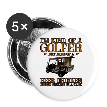 Je suis un peu un golfeur mais plus un buveur de bière 2 - Lot de 5 grands badges (56 mm) - blanc - Devant