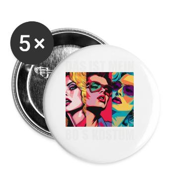 80er Motto Party Das ist mein 80er Jahre Kostüm - Buttons groß 56 mm (5er Pack) - Weiß - Vorne