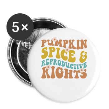Feminist Pumpkin Spice & - Buttons large 2.2''/56 mm (5-pack) - white - Front