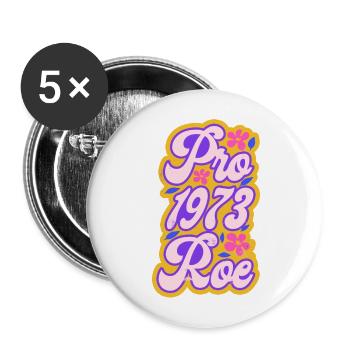 Féministe Pro 1973 Roe - Lot de 5 grands badges (56 mm) - blanc - Devant