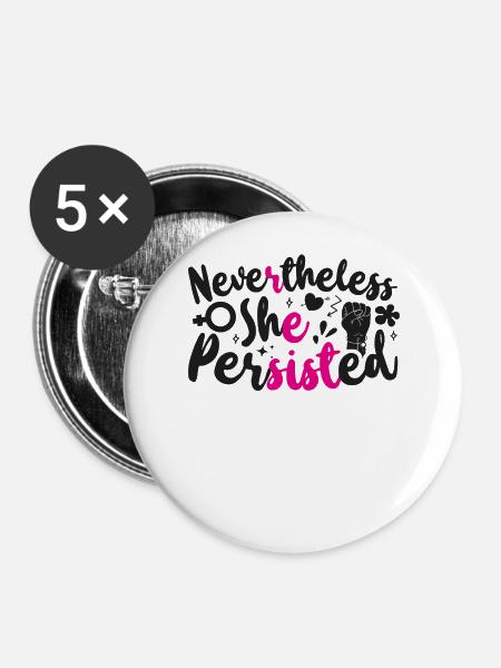 Feminist Nevertheless She - Buttons groß 56 mm (5er Pack) - Weiß