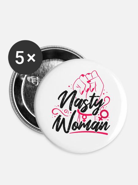 Feminist Nasty Woman - Buttons groß 56 mm (5er Pack) - Weiß