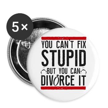 Happy Divorce Party You Can't Fix - Buttons groß 56 mm (5er Pack) - Weiß - Vorne