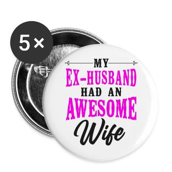 Joyeux divorce Party Mon ex mari - Lot de 5 grands badges (56 mm) - blanc - Devant