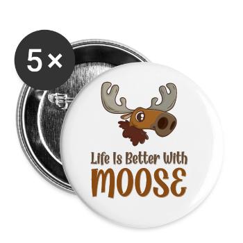 Mit Elch ist das Leben besser! Lustig Elch Spruch - Buttons groß 56 mm (5er Pack) - Weiß - Vorne