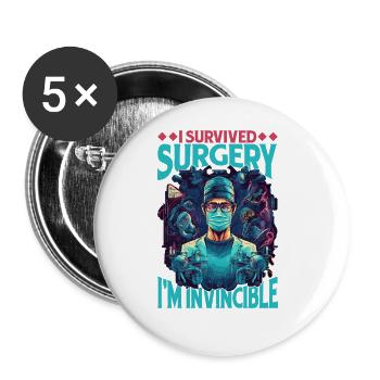 I Survived Surgery, I'm Invincible 8 - Buttons large 2.2''/56 mm (5-pack) - white - Front