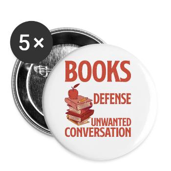 Livres, meilleure défense contre les conversations indésirables2 - Lot de 5 grands badges (56 mm) - blanc - Devant