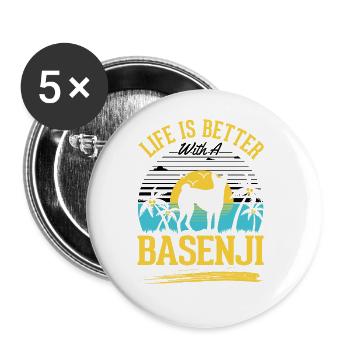 Das Leben ist besser mit einem Basenji - Buttons groß 56 mm (5er Pack) - Weiß - Vorne