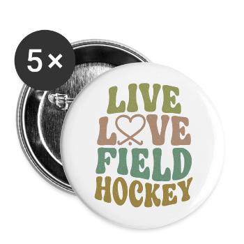 Field Hockey Live Love Field - Buttons large 2.2''/56 mm (5-pack) - white - Front