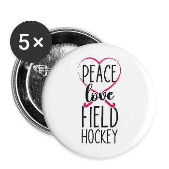 Field Hockey Heart Peace Love - Buttons large 2.2''/56 mm (5-pack) - white - Front