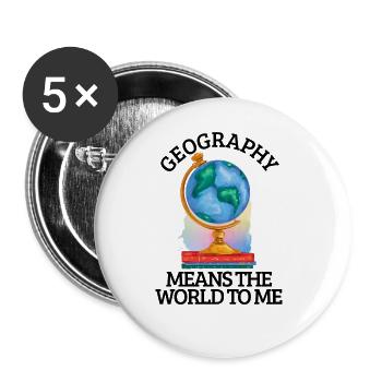 Geographie bedeutet für mich die Welt lustiger Geo - Buttons groß 56 mm (5er Pack) - Weiß - Vorne