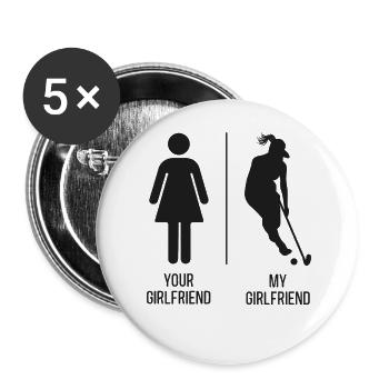 Field Hockey Your Girlfriend My - Buttons large 2.2''/56 mm (5-pack) - white - Front