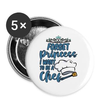 Forget Princess, I Want To Be A Chef 2 - Buttons large 2.2''/56 mm (5-pack) - white - Front