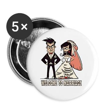 Welcome to Marriage, Groom and Bride - Buttons large 2.2''/56 mm (5-pack) - white - Front