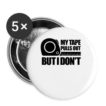 Mein Band zieht sich heraus, aber ich bin nicht pe - Buttons groß 56 mm (5er Pack) - Weiß - Vorne