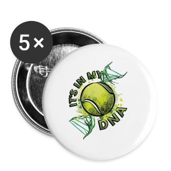 Tennisliebhaber - Es Liegt In Meiner Dna, Tennis - Buttons groß 56 mm (5er Pack) - Weiß - Vorne