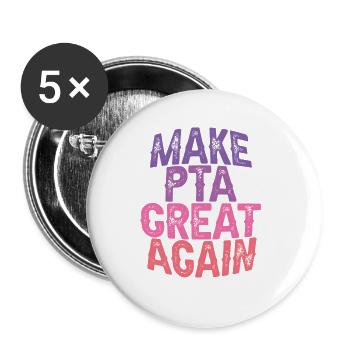 Rendre la PTA à nouveau géniale 3 - Lot de 5 grands badges (56 mm) - blanc - Devant
