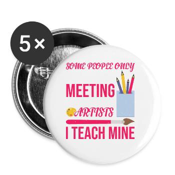 À la rencontre de leurs artistes préférés, j’enseigne le mien 7 - Lot de 5 grands badges (56 mm) - blanc - Devant