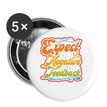 Expect Negative Feedback - Buttons large 2.2''/56 mm (5-pack) - white - Front