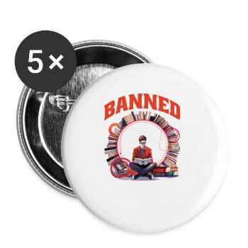 I Read Banned Books 82 - Buttons large 2.2''/56 mm (5-pack) - white - Front
