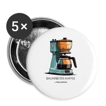 Der Beste Kaffee: Bauarbeiter Kaffee - Buttons groß 56 mm (5er Pack) - Weiß - Vorne