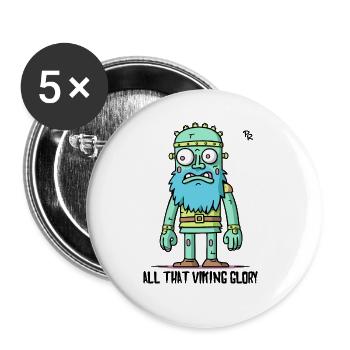 Cartoon, all dieser Wikinger Ruhm - Buttons groß 56 mm (5er Pack) - Weiß - Vorne