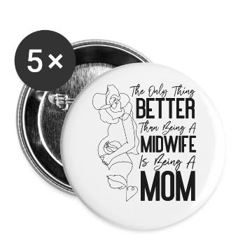 Infirmière Sage-Femme Accoucheuse Maman Le - Lot de 5 grands badges (56 mm) - blanc - Devant