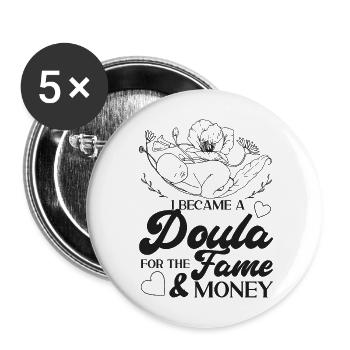 Doula accoucheuse Je suis devenue une - Lot de 5 grands badges (56 mm) - blanc - Devant