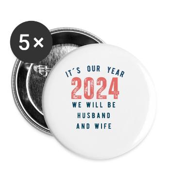 2024 husband and wife Wedding Hochzeit unser Jahr - Buttons groß 56 mm (5er Pack) - Weiß - Vorne