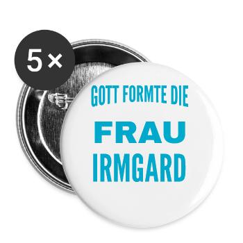 Irmgard Name Design - Buttons large 2.2''/56 mm (5-pack) - white - Front