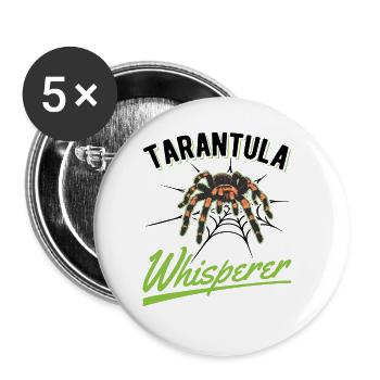 Tarantel Flüsterer Tarantula Whisperer - Buttons groß 56 mm (5er Pack) - Weiß - Vorne