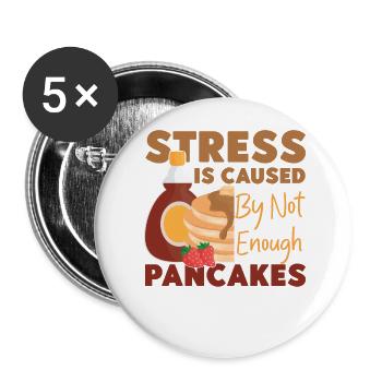 Pancake Lover Kids Stress Is - Buttons groß 56 mm (5er Pack) - Weiß - Vorne