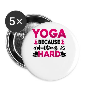 Emménager est difficile - Tahirt Funny Yoga - Lot de 5 grands badges (56 mm) - blanc - Devant