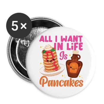 Pancake Lover Kids All I Want In - Buttons large 2.2''/56 mm (5-pack) - white - Front