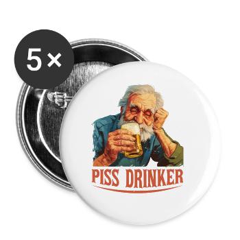 Piss Drinker 44 - Buttons groß 56 mm (5er Pack) - Weiß - Vorne