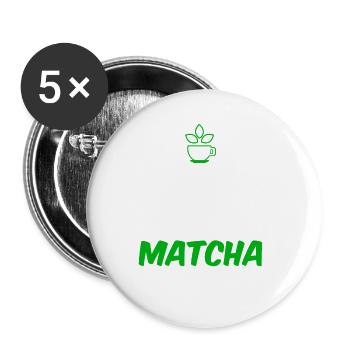 Don't Stress Too Matcha About Tomorrow 4 - Buttons groß 56 mm (5er Pack) - Weiß - Vorne
