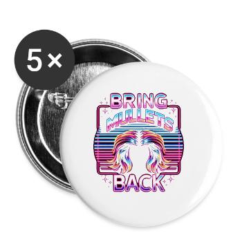 Bring Mullets Back 11 - Buttons groß 56 mm (5er Pack) - Weiß - Vorne