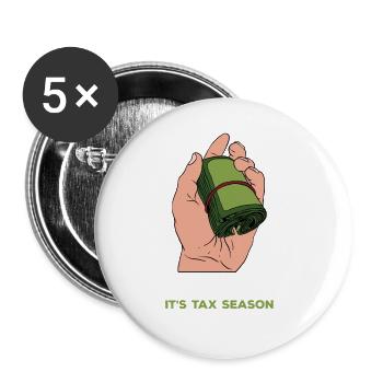 Taxpayer tax office pay tax - Buttons large 2.2''/56 mm (5-pack) - white - Front