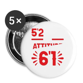 5'2 Mais mon attitude 6'1 6 - Lot de 5 grands badges (56 mm) - blanc - Devant