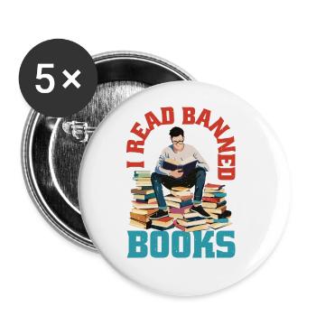 I Read Banned Books 91 - Buttons large 2.2''/56 mm (5-pack) - white - Front