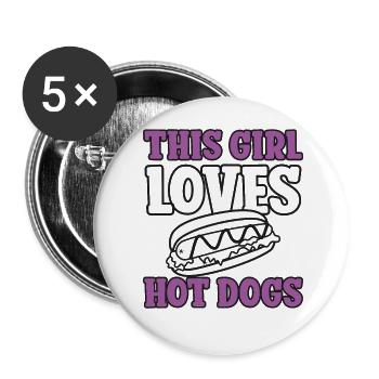 Hot Dog Adult Girl This Girl Loves - Buttons groß 56 mm (5er Pack) - Weiß - Vorne