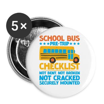 School Bus Pre-trip Checklist, Not Bent, 5 - Buttons large 2.2''/56 mm (5-pack) - white - Front